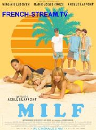 Regarder MILF (2018) en streaming complet