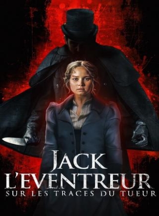 Regarder Jack l'éventreur : Sur les traces du tueur en streaming complet