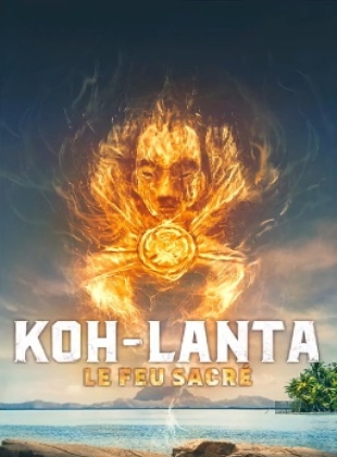 Koh-Lanta: Le Feu Sacré