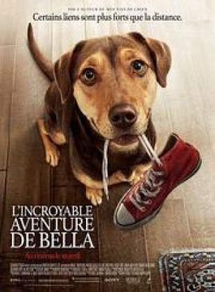 Regarder L'Incroyable aventure de Bella en streaming complet