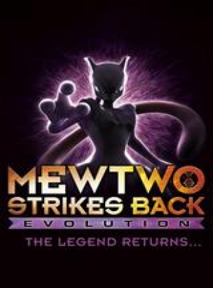 Pokémon : Mewtwo contre-attaque - Évolution