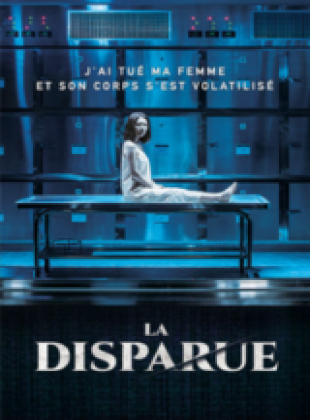 Regarder La disparue en streaming complet