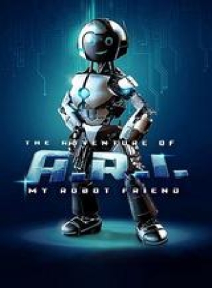 Regarder The Adventure of A.R.I. My Robot Friend en streaming complet