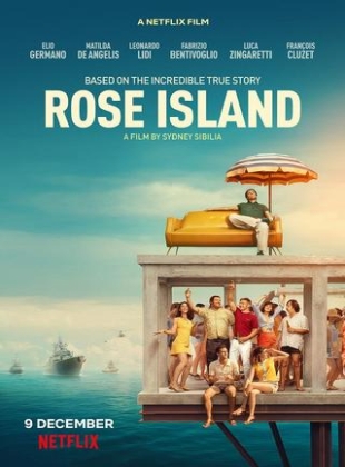 Regarder Rose Island en streaming complet