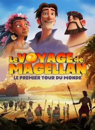 Regarder Le Voyage de Magellan : le premier tour du monde en streaming complet