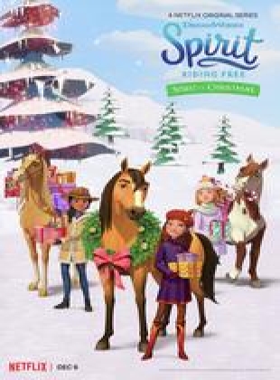 Regarder Spirit : Au galop en toute liberté : L'aventure de Noël en streaming complet