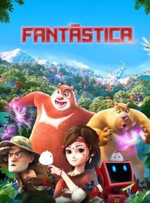 Regarder Fantastica : La grande aventure en streaming complet