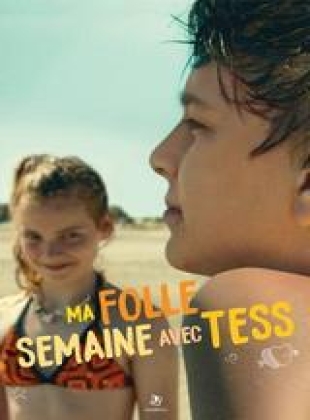 Regarder Ma folle semaine avec Tess en streaming complet