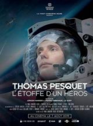 Regarder Thomas Pesquet - L'étoffe d'un héros en streaming complet