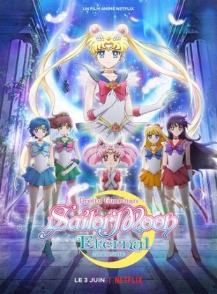 Regarder Pretty Guardian Sailor Moon Eternal - Le Film en streaming complet