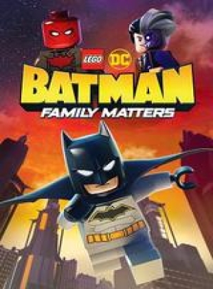 Regarder LEGO DC: Batman - Family Matters en streaming complet