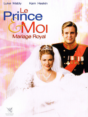 Regarder Le Prince et moi : Mariage royal en streaming complet