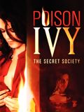 Regarder Poison Ivy: The Secret Society en streaming complet