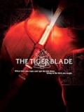 Regarder The Tiger blade en streaming complet