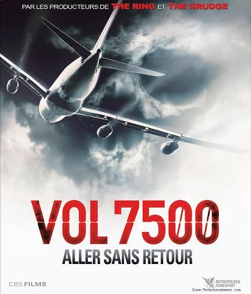 Regarder Vol 7500 : aller sans retour en streaming complet