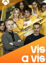 Vis A Vis - Saison 1 en Streaming VF et VOSTFR