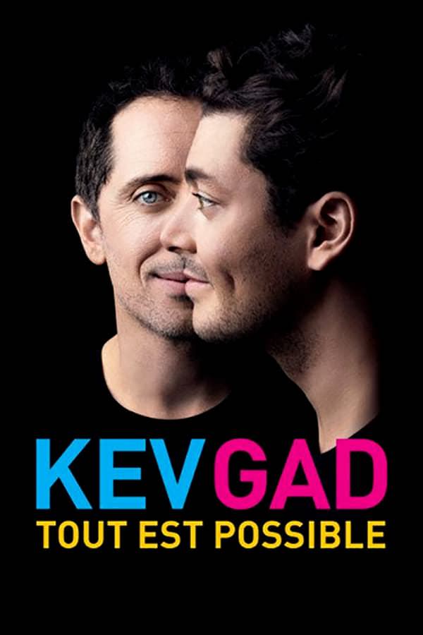 Kev & Gad : Tout est possible