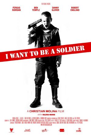 Regarder I Want To Be a Soldier en streaming complet