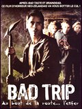 Regarder Bad Trip en streaming complet