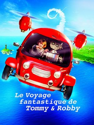 Regarder Le voyage fantastique de Tommy et Robby en streaming complet