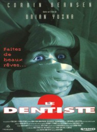 Regarder Le Dentiste II en streaming complet