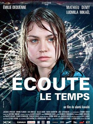 Regarder Ecoute le temps en streaming complet