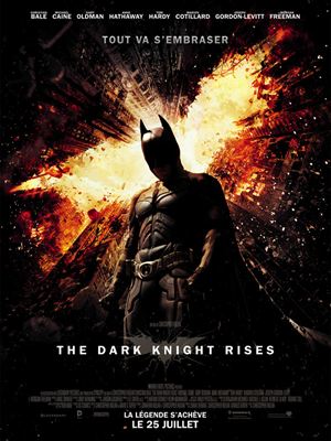 Batman : The Dark Knight Rises