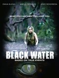 Regarder Black Water en streaming complet