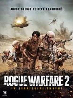 Regarder Rogue Warfare : En territoire ennemi en streaming complet