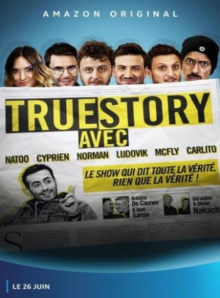 Regarder True Story - Saison 1 en streaming complet