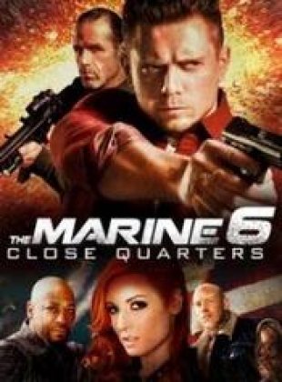 Regarder The Marine 6: Close Quarters (2018) en streaming complet