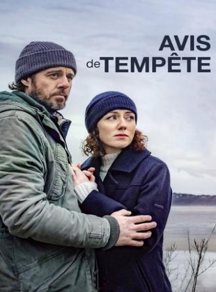 Regarder Avis De Tempête en streaming complet