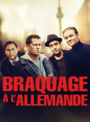 Braquage à l'Allemande