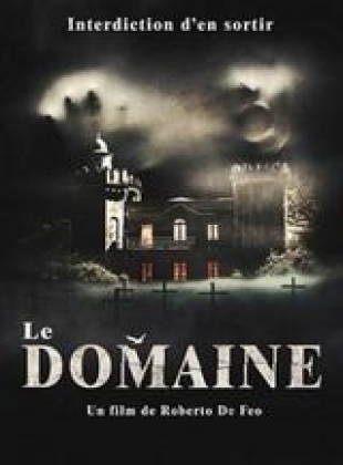 Regarder Le Domaine en streaming complet