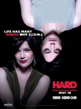 Regarder Hard - Saison 3 en streaming complet