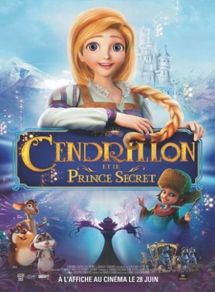 Regarder Cendrillon et le Prince Secret en streaming complet