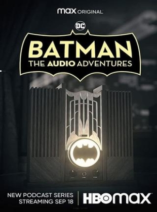 Regarder Batman: The Audio Adventures - Saison 1 en streaming complet