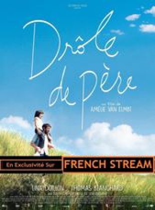 Regarder Drôle de père en streaming complet