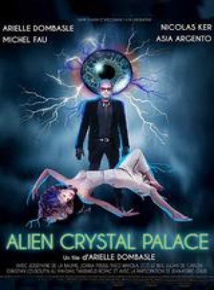 Regarder Alien Crystal Palace en streaming complet