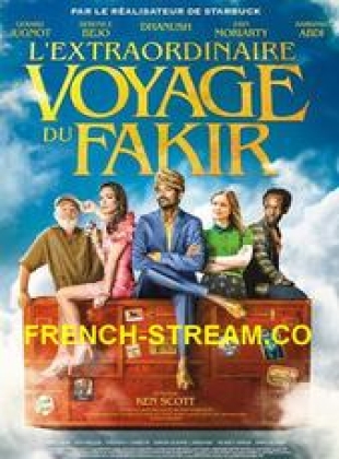 Regarder L'Extraordinaire voyage du Fakir en streaming complet