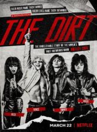 Regarder The Dirt en streaming complet