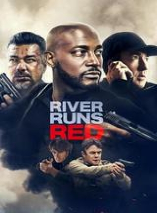 Regarder River Runs Red en streaming complet