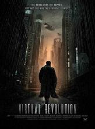 Regarder Virtual Revolution en streaming complet