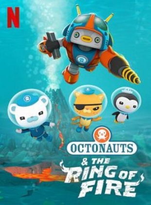 Regarder Les Octonauts et la Ceinture de Feu en streaming complet