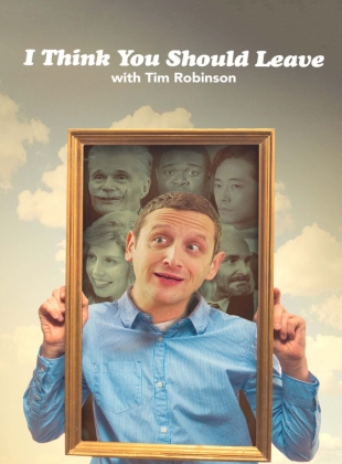 Regarder I Think You Should Leave with Tim Robinson - Saison 3 en streaming complet